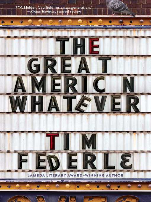 Title details for The Great American Whatever by Tim Federle - Available